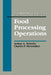 Computerized Food Processing Operations by Arthur A. Teixeira