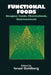 Functional Foods: Designer Foods, Pharmafoods, Nutraceuticals by I. Goldberg