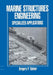 Marine Structures Engineering: Specialized Applications: Specialized Applications by Gregory Tsinker