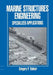 Marine Structures Engineering: Specialized Applications: Specialized Applications by Gregory Tsinker