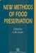 New Methods of Food Preservation by G. W. Gould