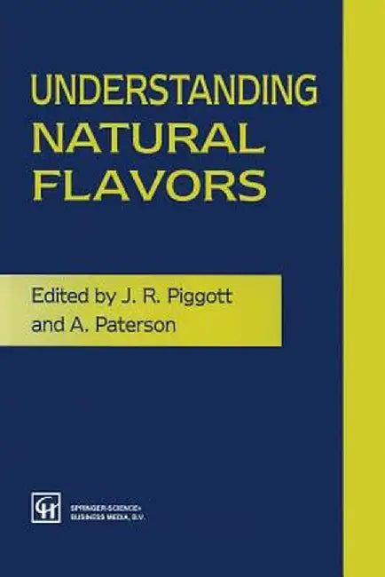 Understanding Natural Flavors by J. R. Piggott