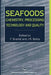 Seafoods: Chemistry, Processing Technology and Quality by Fereidoon Shahidi