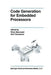 Code Generation for Embedded Processors by Peter Marwedel