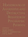Handbook of Aggressive and Destructive Behavior in Psychiatric Patients by Robert T. Ammerman