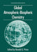 Global Atmospheric-Biospheric Chemistry by Ronald G. Prinn