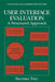 User Interface Evaluation: A Structured Approach by Siegfried Treu