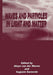 Waves and Particles in Light and Matter by Augusto Garuccio