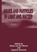Waves and Particles in Light and Matter by Augusto Garuccio
