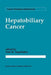 Hepatobiliary Cancer by Paul H. Sugarbaker
