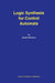 Logic Synthesis for Control Automata by Samary Baranov