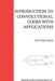 Introduction to Convolutional Codes with Applications by Ajay Dholakia