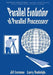 Parallel Evolution of Parallel Processors by G. Lerman