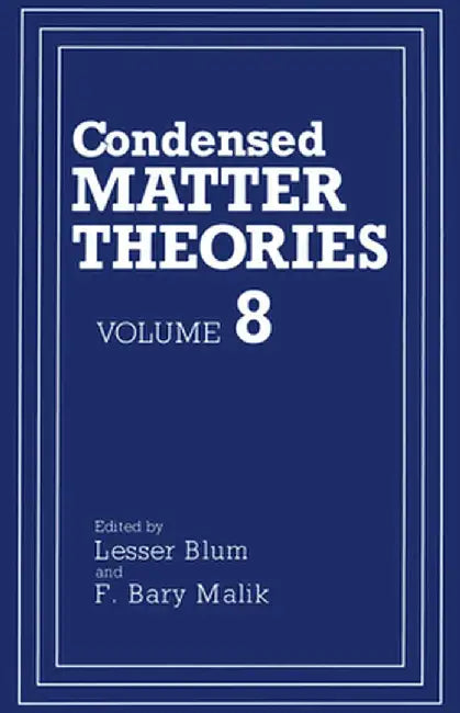 Condensed Matter Theories by Lesser Blum
