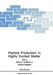 Particle Production in Highly Excited Matter by Hans H. Gutbrod