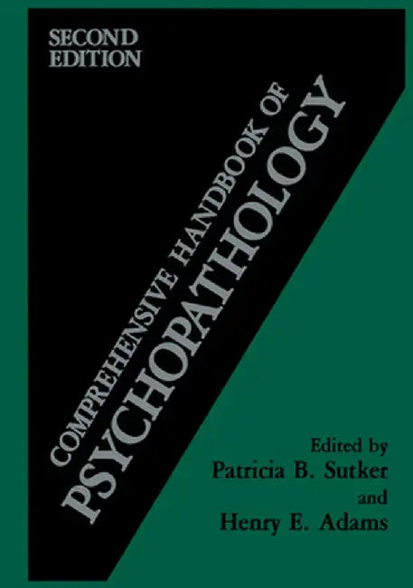 Comprehensive Handbook of Psychopathology by Henry E. Adams