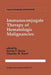 Immunoconjugate Therapy of Hematologic Malignancies by Steven T. Rosen