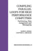 Compiling Parallel Loops for High Performance Computers: Partitioning, Data Assignment and Remapping by David E. Hudak