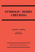 Symbolic Model Checking by Kenneth L. McMillan