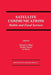 Satellite Communications: Mobile and Fixed Services by Michael J. Miller
