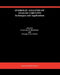 Symbolic Analysis of Analog Circuits: Techniques and Applications: A Special Issue of Analog Integrated Circuits and Signal Processing by Lawrence P. Huelsman