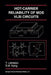 Hot-Carrier Reliability of Mos VLSI Circuits by Yusuf Leblebici