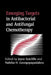 Emerging Targets in Antibacterial and Antifungal Chemotherapy by Joyce Sutcliffe