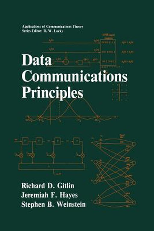 Data Communications Principles by Richard D. Gitlin