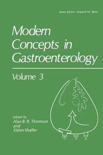 Modern Concepts in Gastroenterology by Alan B. R. Thomson