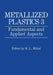 Metallized Plastics 3: Fundamental and Applied Aspects by K. L. Mittal