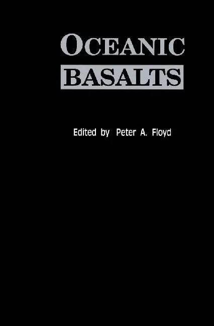 Oceanic Basalts by P. A. Floyd