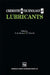 Chemistry and Technology of Lubricants by R. M. Mortier