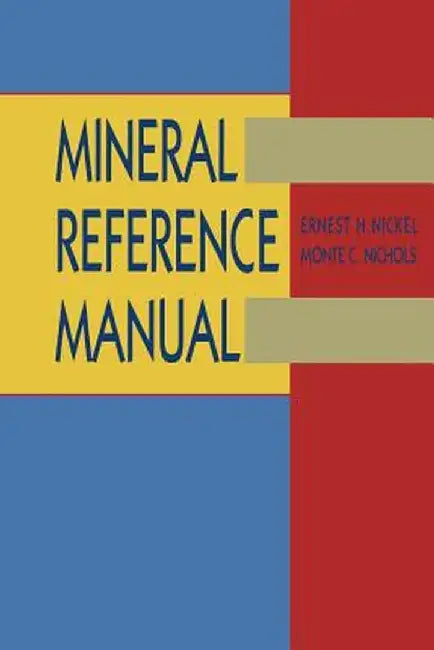 Mineral Reference Manual by Nickel
