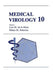 Medical Virology 10 by E. M. Peterson