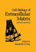 Cell Biology of Extracellular Matrix: Second Edition by E. D. Hay