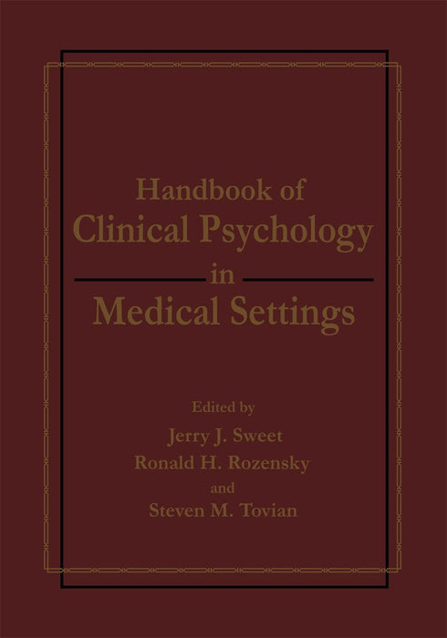 Handbook of Clinical Psychology in Medical Settings by Ronald H. Rozensky