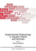 Experimental Embryology in Aquatic Plants and Animals by Hans-Jurg Marthy