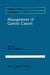 Management of Gastric Cancer by Paul H. Sugarbaker