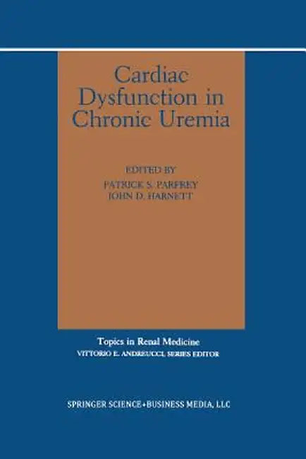 Cardiac Dysfunction in Chronic Uremia by Patrick Parfrey