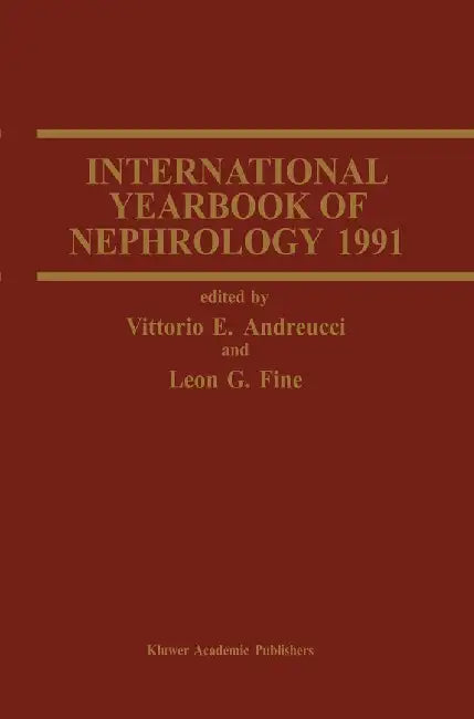International Yearbook of Nephrology 1991 by V. E. Andreucci