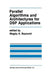 Parallel Algorithms and Architectures for DSP Applications by Magdy A. Bayoumi