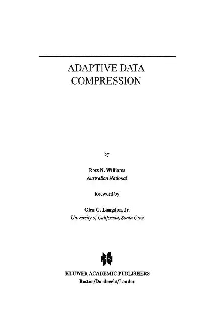 Adaptive Data Compression by Ross N. Williams