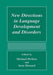 New Directions in Language Development and Disorders by Michael Perkins