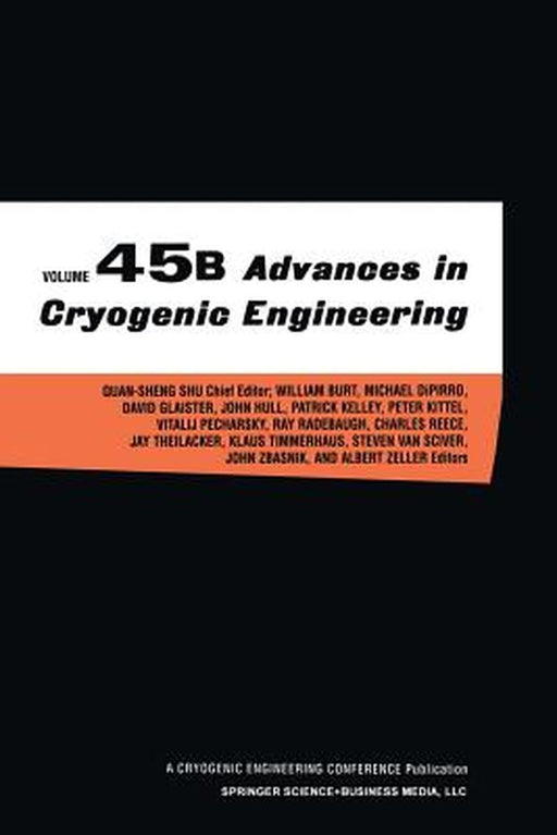 Advances in Cryogenic Engineering by Quan-Sheng Shu