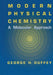 Modern Physical Chemistry: A Molecular Approach by G. H. Duffey
