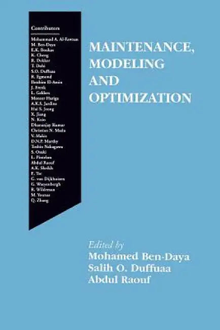 Maintenance, Modeling and Optimization by Mohamed Ben-Daya