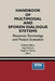 Handbook of Multimodal and Spoken Dialogue Systems: Resources, Terminology and Product Evaluation by Dafydd Gibbon