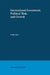 International Investment, Political Risk, and Growth by Philipp Harms