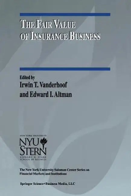 The Fair Value of Insurance Business by Irwin T. Vanderhoof