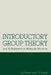 Introductory Group Theory: And Its Application to Molecular Structure by John R. Ferraro